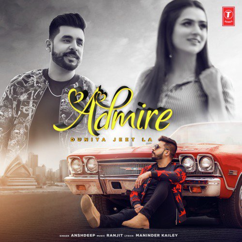 download Ranjit, Anshdeep  Admire mp3 Single Tracks song 