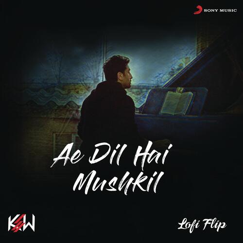 download KSW, Arijit Singh, Pritam, Bollywood Lofi, KSW, Arijit Singh & Pritam  Ae Dil Hai Mushkil mp3 Single Tracks song 