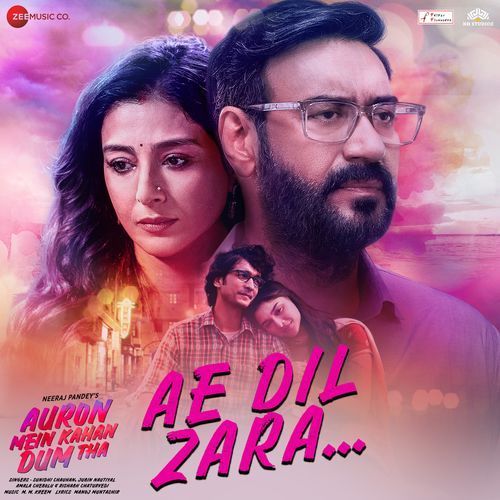 download   Ae Dil Zara (From "Auron Mein Kahan Dum Tha") mp3 Single Tracks song 