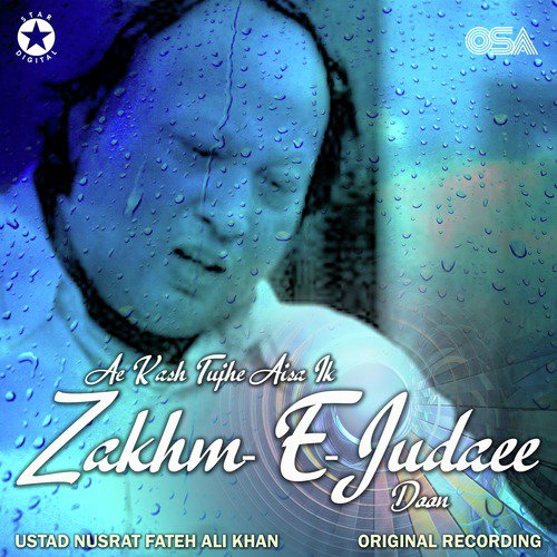 download Nusrat Fateh Ali Khan  Ae Kash Tujhe Aisa Ik ZakhmEJudaee Doon mp3 Single Tracks song 