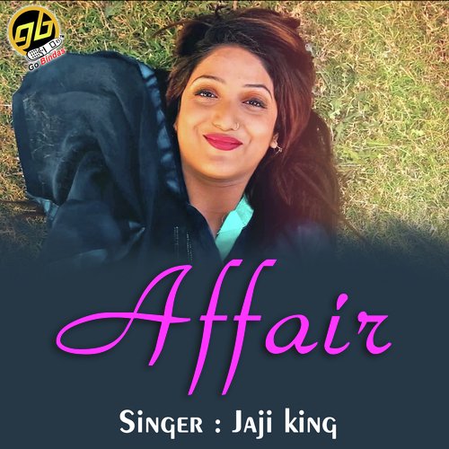 download Jaji King  Affair mp3 Single Tracks song 