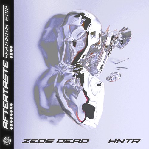 download Zeds Dead, Hntr  Aftertaste mp3 Single Tracks song 