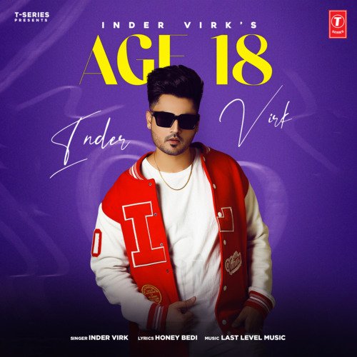 download Inder Virk, Last Level Music  Age 18 mp3 Single Tracks song 