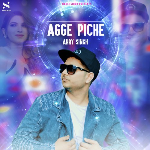 download Arry Singh  Agge Piche mp3 Single Tracks song 