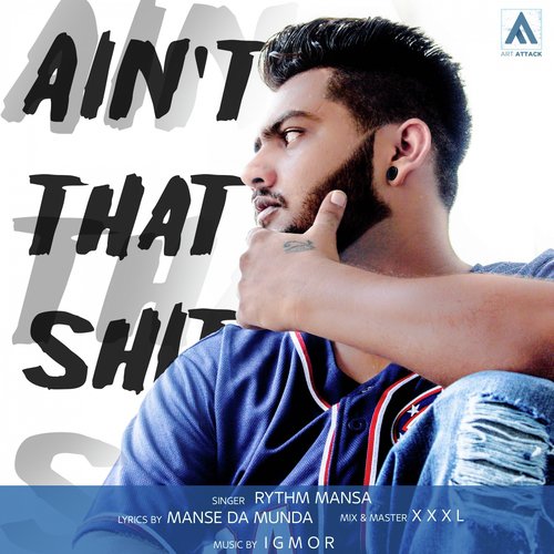 download Rythm Mansa  Ain039t That Shit mp3 Single Tracks song 