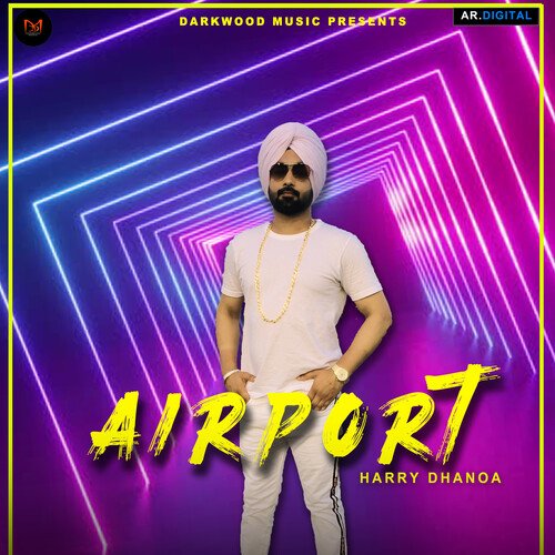 download Harry Dhanoa  Airport mp3 Single Tracks song 