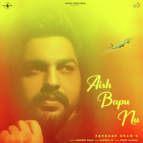 download Pardeep Sran  Aish Bapu Nu mp3 Single Tracks song 