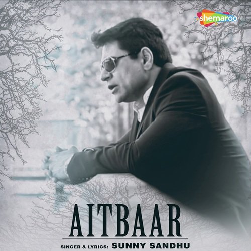 download Sunny Sandhu  Aitbaar mp3 Single Tracks song 