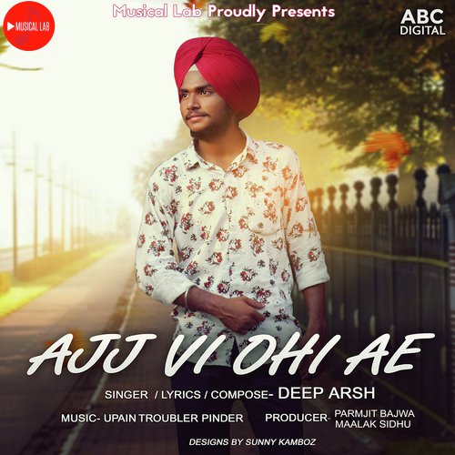 download Deep Arsh  Ajj Vi Ohi Ae mp3 Single Tracks song 