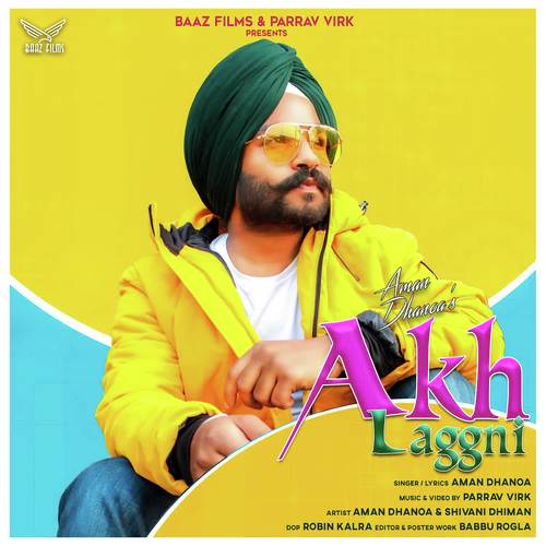 download Aman Dhanoa  Akh Laggni mp3 Single Tracks song 