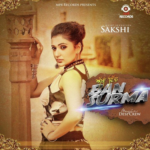 download Sakshi  Akhan Wich Ban Surma mp3 Single Tracks song 