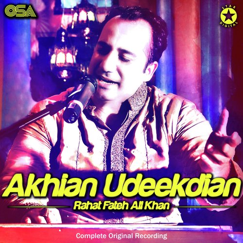 download Rahat Fateh Ali Khan  Akhian Udeekdian mp3 Single Tracks song 