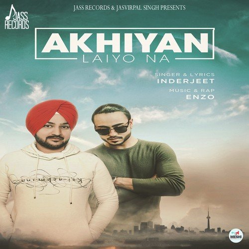 download Inderjeet  Akhiyan Laiyo Na mp3 Single Tracks song 