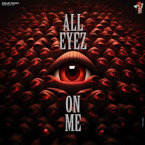 download Ranjit Bawa, Icon  All Eyez On Me mp3 Single Tracks song 