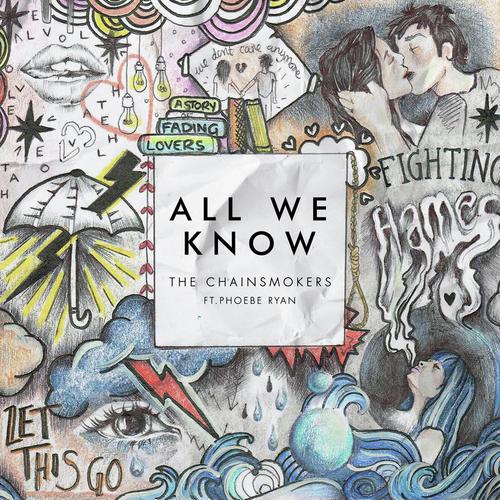 download The Chainsmokers, Phoebe Ryan  All We Know mp3 Single Tracks song 