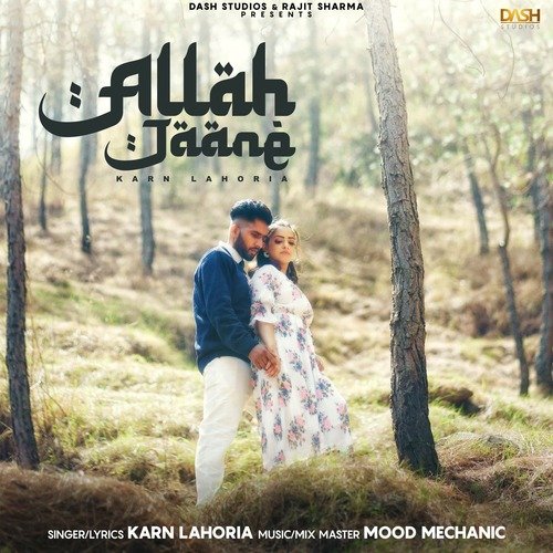 download Karn Lahoria, Mood Mechanic  Allah Jaane mp3 Single Tracks song 