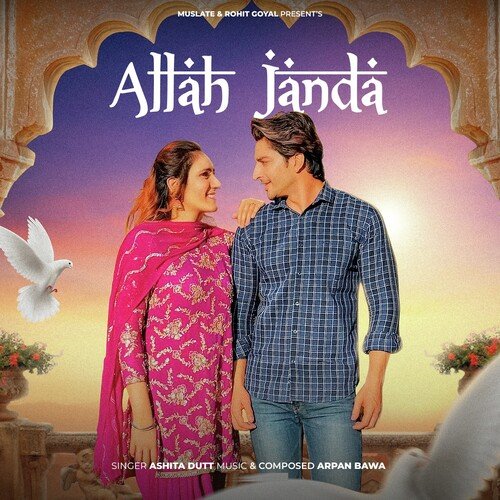 download Ashita Dutt  Allah Janda mp3 Single Tracks song 