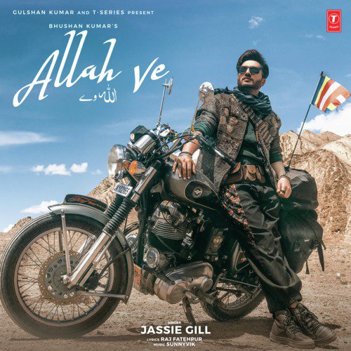 download Jassie Gill, Sunnyvik  Allah Ve mp3 Single Tracks song 