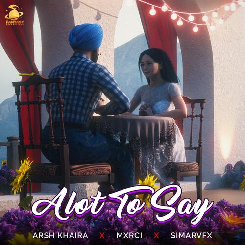 download Arsh Khaira  Alot To Say mp3 Single Tracks song 