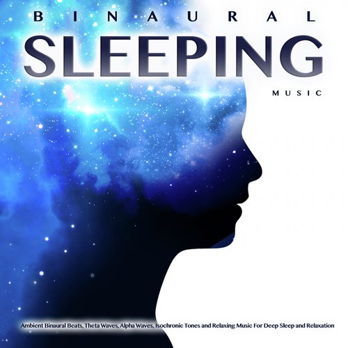 download Binaural Beats Sleep, Deep Sleep Music Collective, Sleeping Music  Alpha Waves Sleep Music mp3 Single Tracks song 