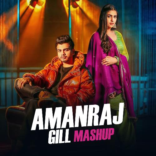 download Amanraj Gill  Amanraj Gill Mashup mp3 Single Tracks song 