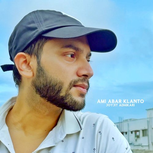 download   Ami Abar Klanto mp3 Single Tracks song 