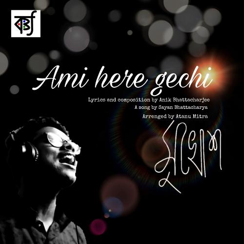 download Sayan Bhattacharya  Ami Here Gechi mp3 Single Tracks song 