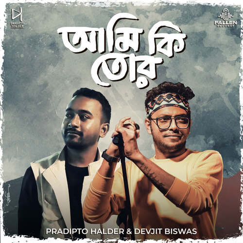 download Pradipto Halder, Devjit Biswas  Ami Ki Tor mp3 Single Tracks song 