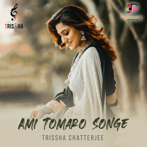 download Trissha Chatterjee  Ami Tomaro Songe mp3 Single Tracks song 