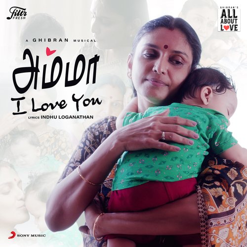 download Ghibran  Amma I Love You mp3 Single Tracks song 