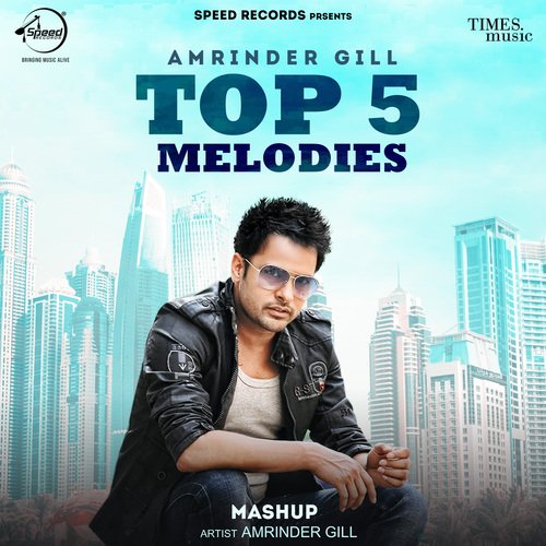 download Amrinder Gill  Amrinder Gill Top 5 Melodies mp3 Single Tracks song 