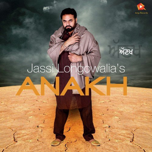 download Jassi Longowalia  Anakh mp3 Single Tracks song 