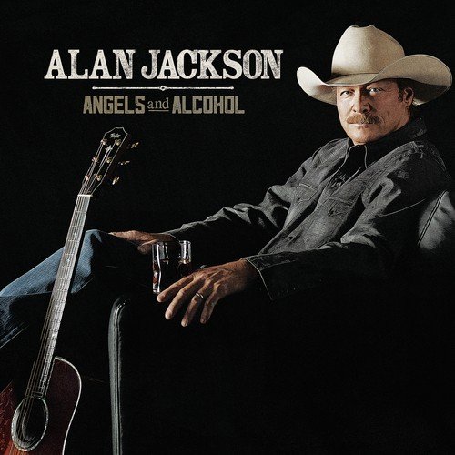 download Alan Jackson  Angels And Alcohol mp3 Single Tracks song 