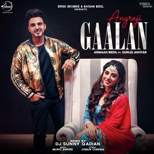 download Armaan Bedil, Gurlej Akhtar  Angreji Gaalan Remix mp3 Single Tracks song 