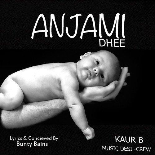 download Kaur B  Anjami Dhee mp3 Single Tracks song 