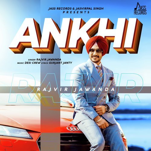 download Rajvir Jawanda  Ankhi mp3 Single Tracks song 