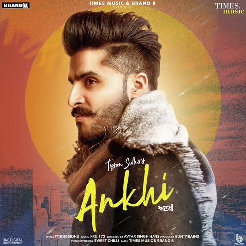 download Tyson Sidhu  Ankhi mp3 Single Tracks song 