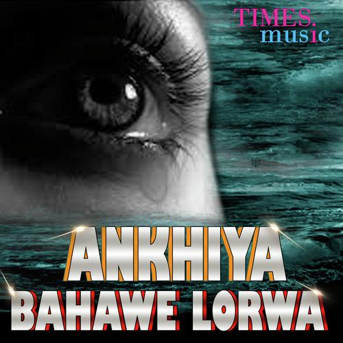 download Raja Kumar  Ankhiya Katar Ba mp3 Single Tracks song 