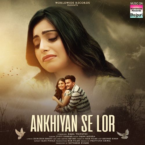 download Jyoti Sharma  Ankhiyan Se Lor mp3 Single Tracks song 