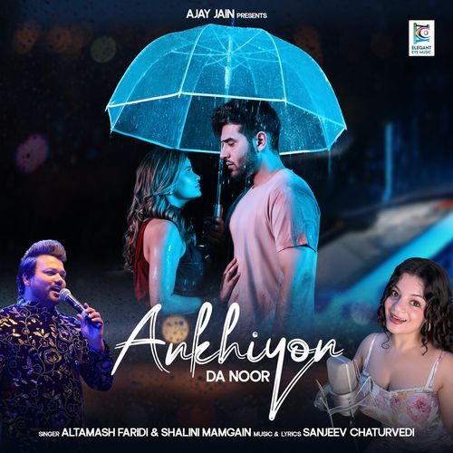 download   Ankhiyon Da Noor mp3 Single Tracks song 