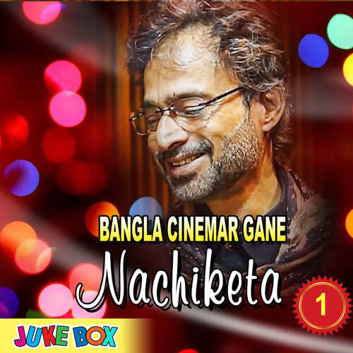 download Nachiketa Chakraborty  Anmone Tari Chobi Ekechi mp3 Single Tracks song 