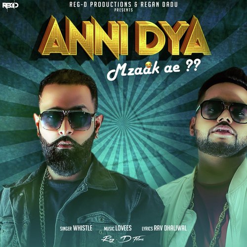 download Whistle  Anni Dya Mzaak Ae mp3 Single Tracks song 