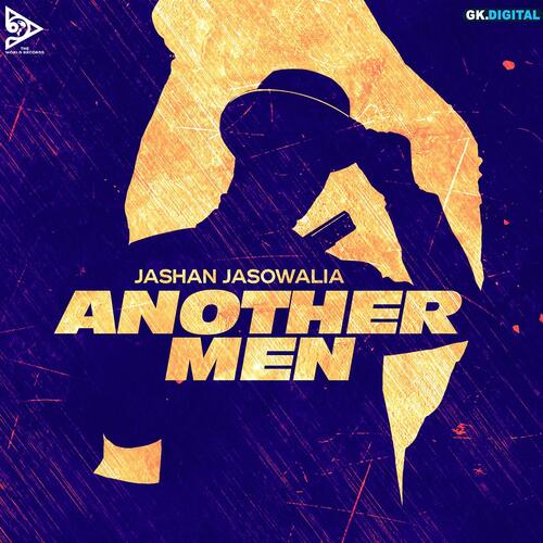 download Jashan Jasowalia  Another Men mp3 Single Tracks song 