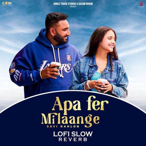 download Savi Kahlon, The Masterz  Apa Fer Milaange mp3 Single Tracks song 