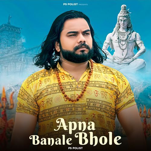 download Ps Polist  Apna Banale Bhole mp3 Single Tracks song 