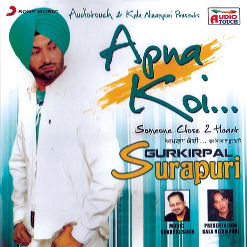 download Gurkirpal Surapuri  Apna Koi mp3 Single Tracks song 