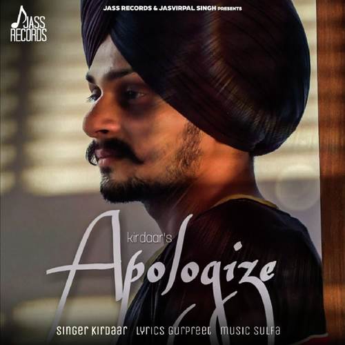 download Kirdaar  Apologize mp3 Single Tracks song 