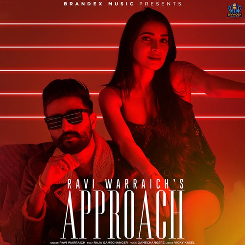 download Ravi Warraich  Approach mp3 Single Tracks song 