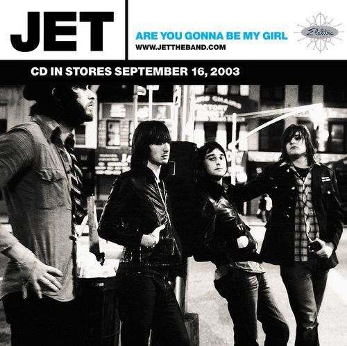 download Jet  Are You Gonna Be My Girl mp3 Single Tracks song 