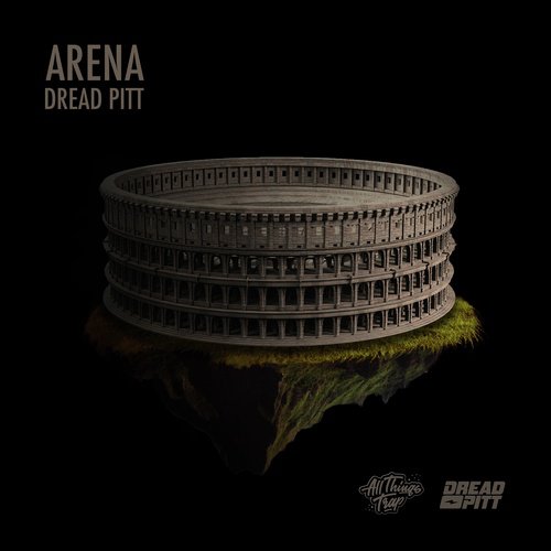 download Dread Pitt  Arena mp3 Single Tracks song 